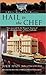 Hail to the Chef by Julie Hyzy