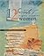 The 12 Secrets of Highly Creative Women by Gail McMeekin The 12 Secrets of Highly Creative Women by Gail McMeekin
