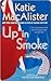 Up In Smoke (Silver Dragons, #2)