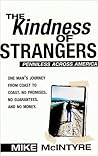 The Kindness of Strangers by Mike  McIntyre