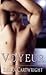 Voyeur by Sierra Cartwright