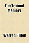 The Trained Memory