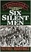 Six Silent Men by Reynel Martinez