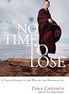 No Time to Lose: ...