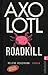 Axolotl Roadkill