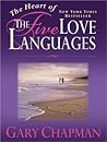 Book cover for The Heart of the 5 Love Languages (Abridged Gift-Sized Version)