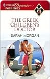 The Greek Children's Doctor by Sarah   Morgan