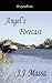 Angel's Forecast (Weather Book 3)