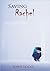 Saving Rachel by John  Locke