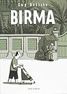 Birma by Guy Delisle Birma by Guy Delisle