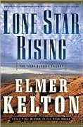 Lone Star Rising: The Texas Rangers Trilogy