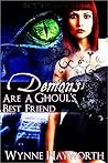 Demons are a Ghoul's Best Friend