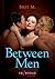 Between Men
