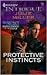 Protective Instincts by Julie         Miller
