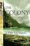 The Colony: The H...