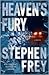 Heaven's Fury by Stephen W. Frey