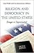 Religion and Democracy in t...