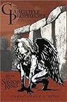 The Gargoyle Prophecies, Part I, The Savior Rises by Christopher C. Payne