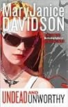 Undead and Unworthy by MaryJanice Davidson