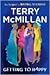 Getting to Happy (Waiting to Exhale Book 2)