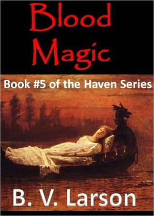 Blood Magic (Haven, #5)