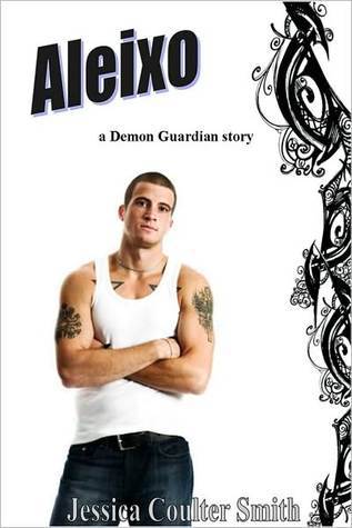 Aleixo (Demon Guardian, #2)