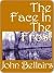 Face in the Frost by John Bellairs