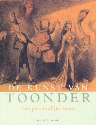 De Kunst van Toonder: Een Persoonlijke Keuze (Hardcover)