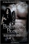 Bound By Blood by Elizabeth Darvill