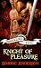 Knight of Pleasure (Smuggler's Cove, #1)