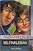 The Secret Life of Ms. Finkleman: A Middle Grade Mystery for Kids (Ages 8-12) About Solving a Teacher's Rock Star Mystery