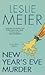 New Year's Eve Murder (A Lucy Stone Mystery #12) by Leslie Meier