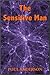 The Sensitive Man