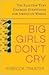 Big Girls Don't Cry: The El...