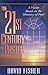 21st Century Pastor: A Vision Based on the Ministry of Paul