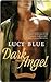 Dark Angel (Bound in Darkness, #3)