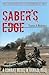 Saber's Edge: A Combat Medi...