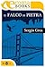 Il falco di pietra by Sergio Grea