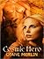 Cosmic Hero by Diane Merlin