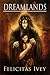 Dreamlands (Dreamlands #1)
