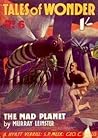 The Mad Planet