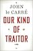 Our Kind of Traitor