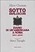 Sotto Berlusconi. Diario di un'americana a Roma 2001-2006
