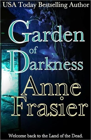Garden of Darkness (Land of the Dead Book 2)