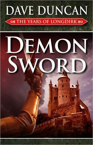 Demon Sword (The Years of Longdirk, #1)