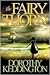 The Fairy Thorn by Dorothy M. Keddington