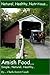 Amish Cooking - Simple, Natural & Healthy