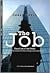 The Job: Based on a True Story