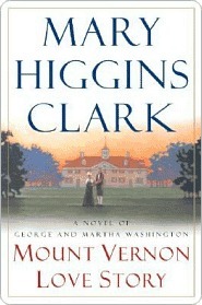 Mount Vernon Love Story: A Novel of George and Martha Washington