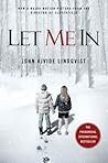 Let Me In by John Ajvide Lindqvist